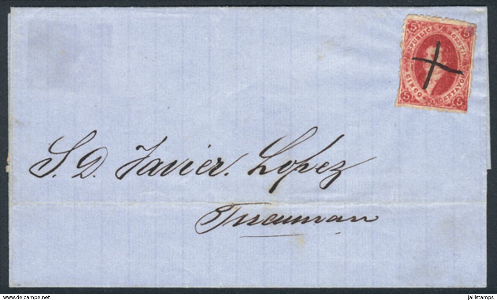 ARGENTINA: GJ.26, 5th Printing, Franking A Folded Cover To Tucumán, With Interesting Pen Cancel, Possibly Of The Provinc - Used Stamps