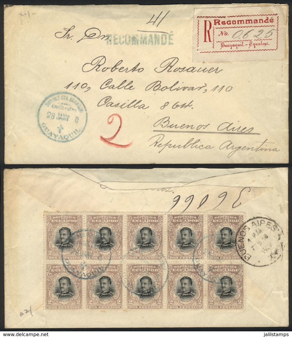 ECUADOR: 28/JA/1900 Guayaquil - Buenos Aires: Registered Cover Franked On Reverse By Sc.138 In Block Of 10 (1899 2c. Abd - Ecuador