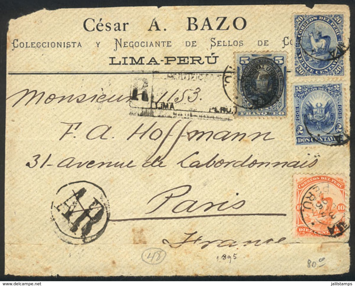 PERU: Front Of A Registered Cover With AR Sent From Lima To Paris On 3/FE/1896, With Very Nice Postage Of 37c. Including - Perù