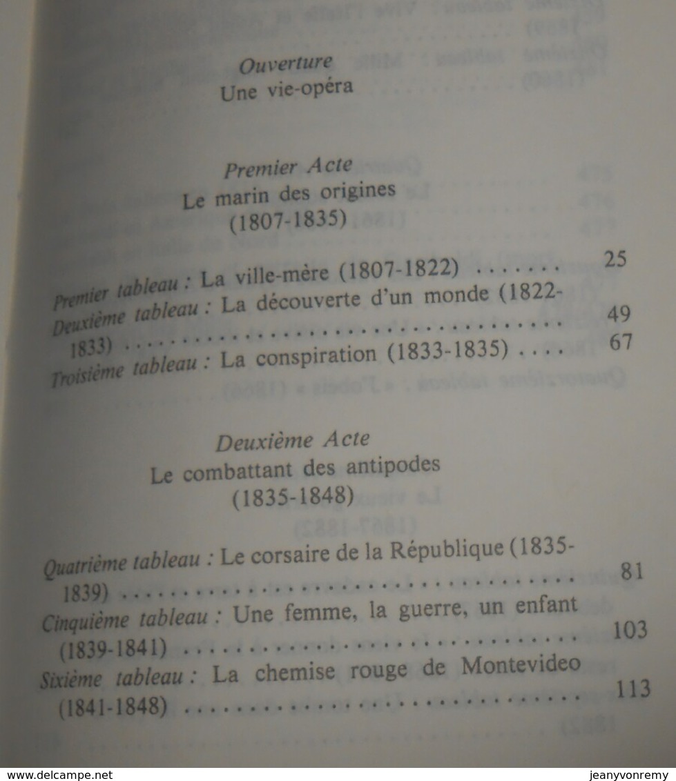 Garibaldi. La Force D'un Destin.Max Gallo. 1982. - Histoire