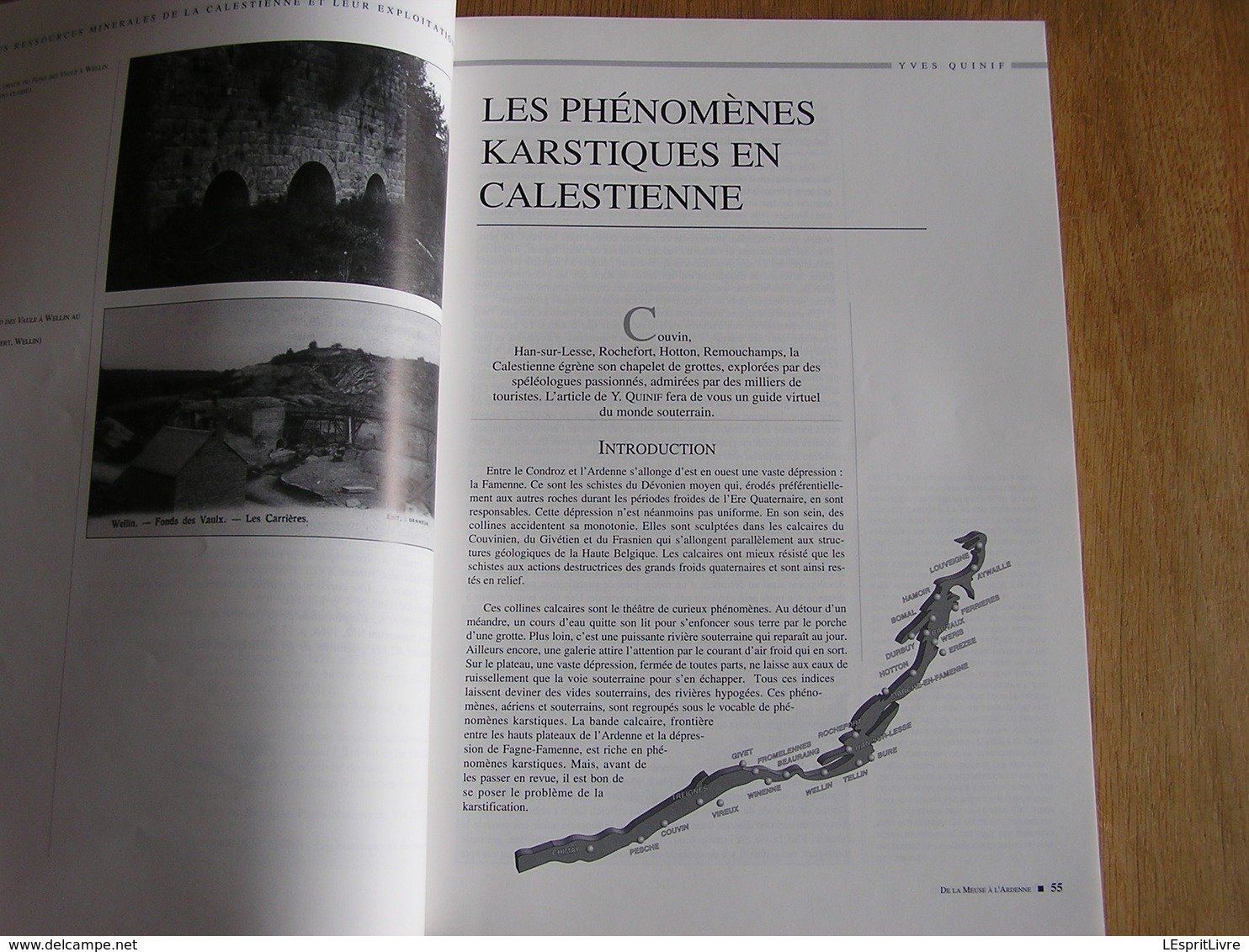 DE LA MEUSE A L ARDENNE N° 16 Régionalisme La Calestienne Wellin Han Grotte Couvin Wancennes Givet Archéologie Minéraux
