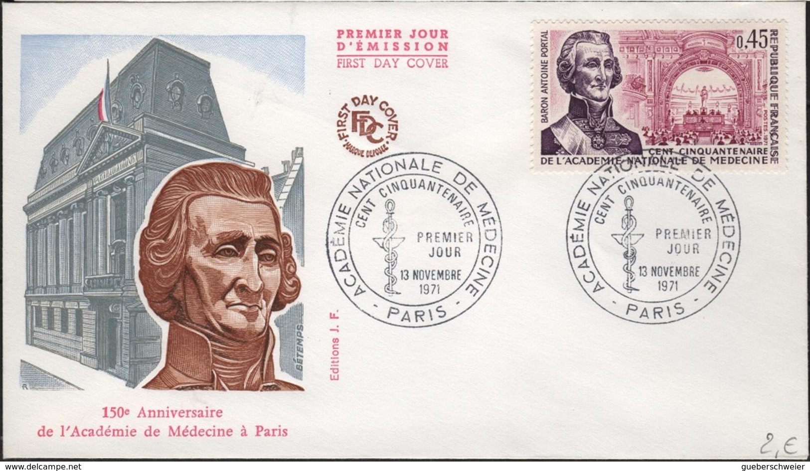 FDC 257 - FRANCE N° 1699 Académie De Médecine Sur FDC 1971 - 1970-1979