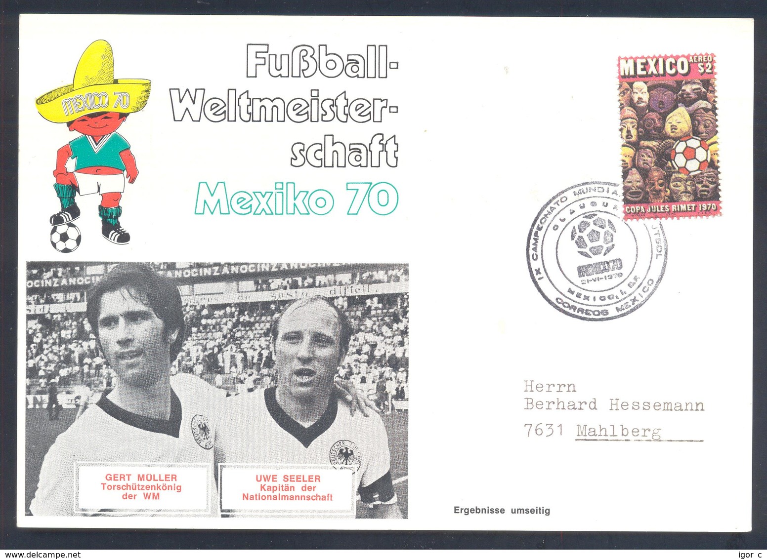 Mexico 1970 Card: Football Fussball Soccer Calcio FIFA World Cup 1970 Mexico; Gert Müller; Uwe Seeler; All Results - 1970 – Mexico