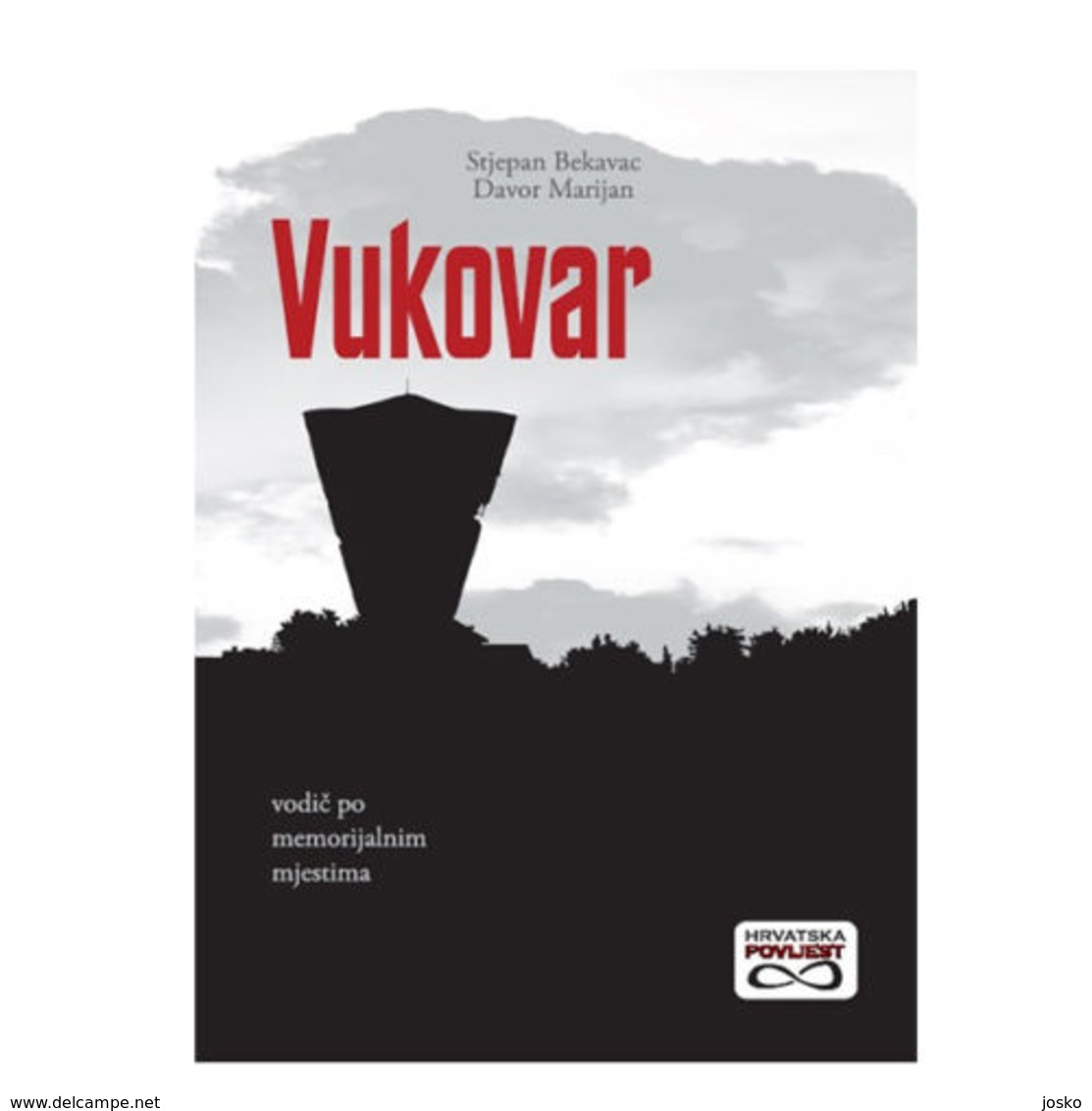 VUKOVAR - Vodic Po Memorijalnim Mjestima * Croatia War For Independence * Kroatien Croatie Croatia NEW BOOK - Altri & Non Classificati