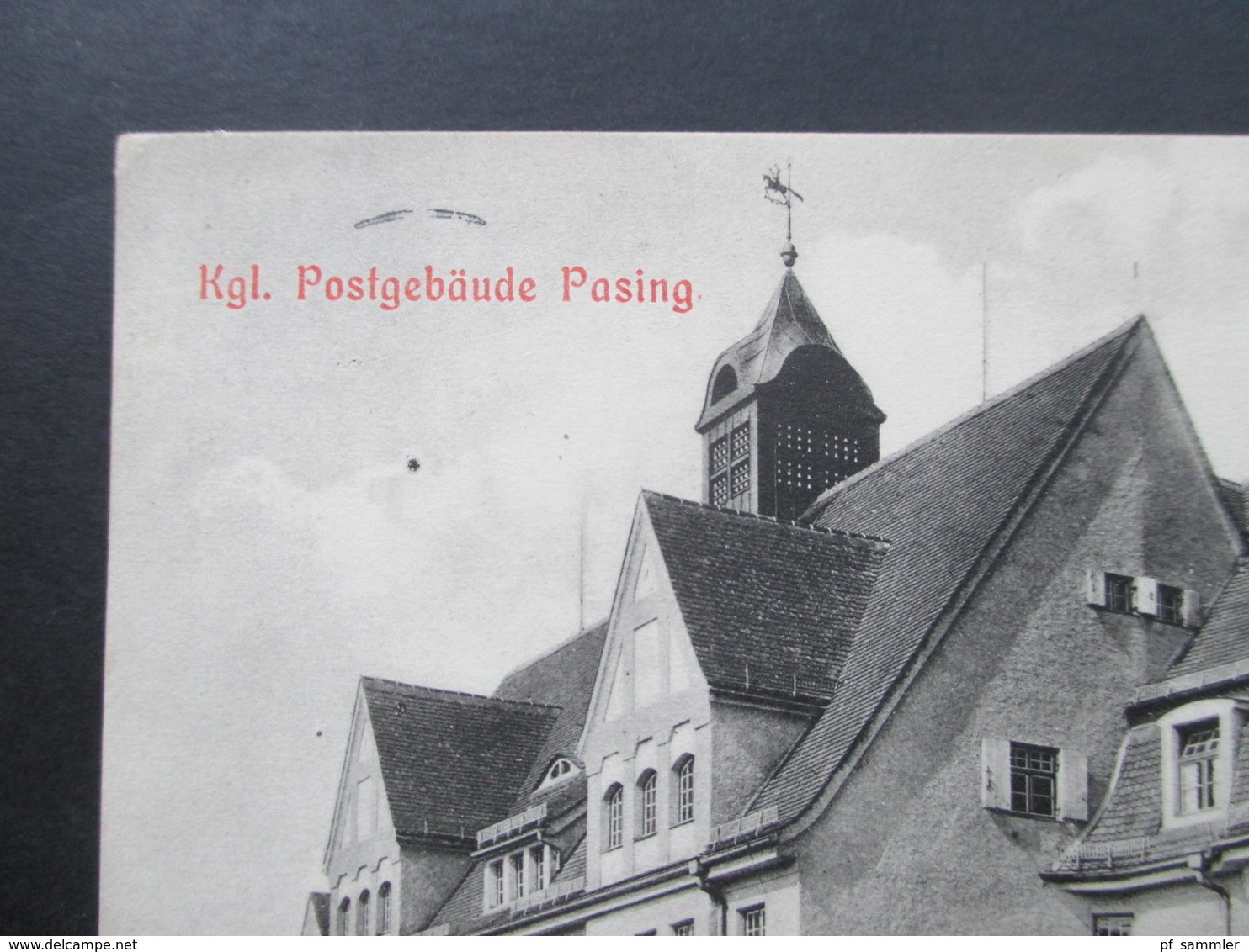 AD Bayern 1912 Ansichtskarte Kgl. Postgebäude Pasing Verlag Von Otto Dischner Pasing. Königliches Postamt - Postal Services