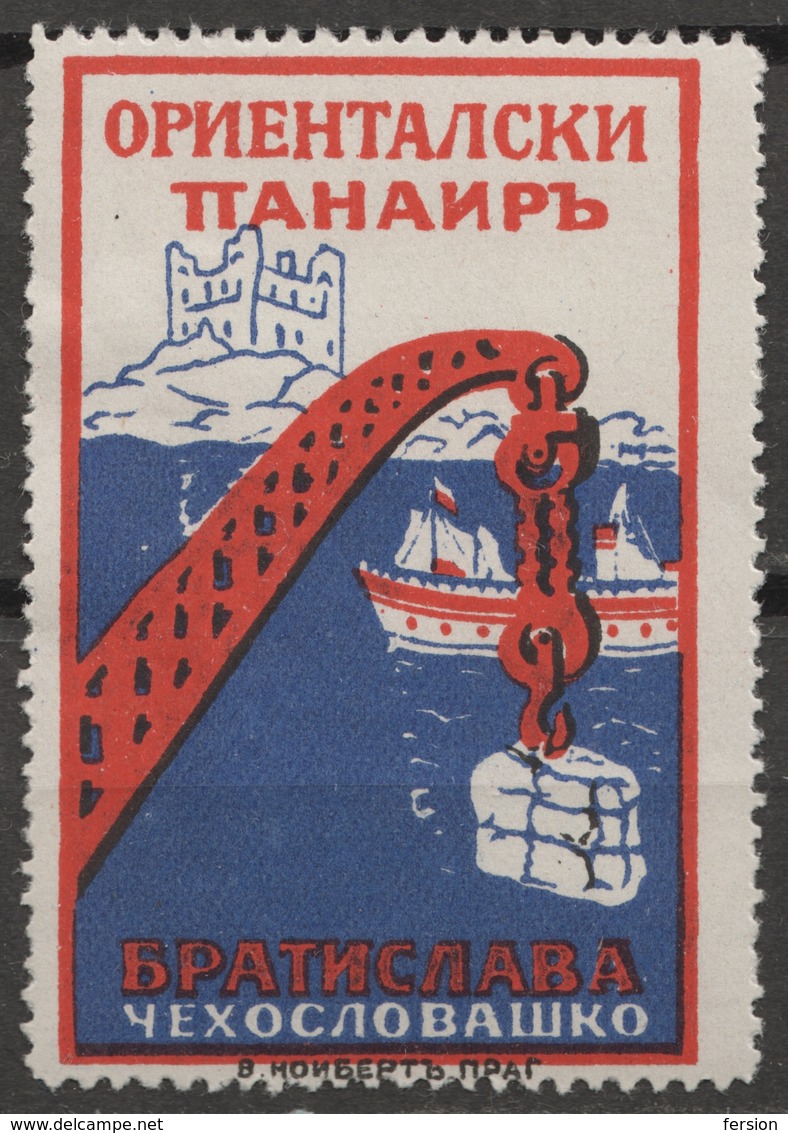 Bulgaria Crane Port Harbor Ship Danube Czechoslovakia Bratislava CASTLE Fortress Fair CINDERELLA LABEL VIGNETTE Orient - Other & Unclassified