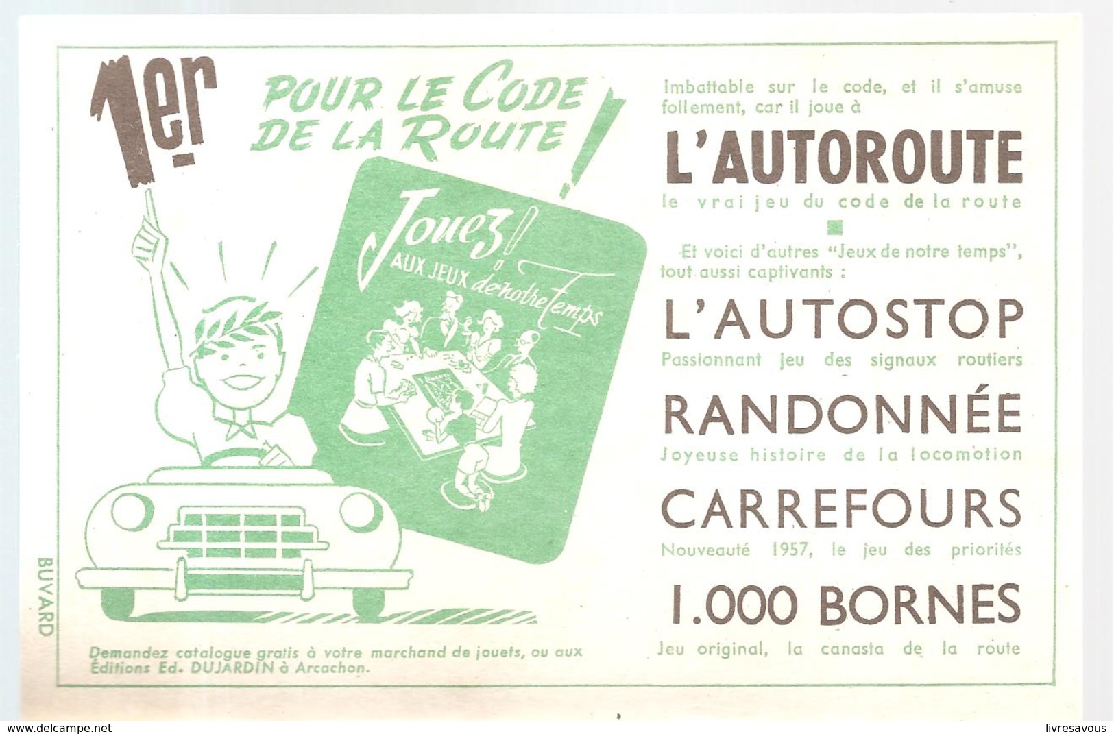 Buvard Jeu Jouez! Aux Jeux De Notre Temps 1er Pour Le Code De La Route! L'autoroute, ... Couleur Verte - Kinderen