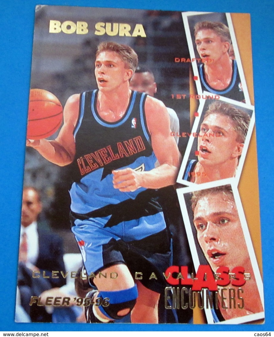 BOB SURA  CARDS NBA FLEER 1996 N 464 CLASS ENCOUNTERS - Altri & Non Classificati