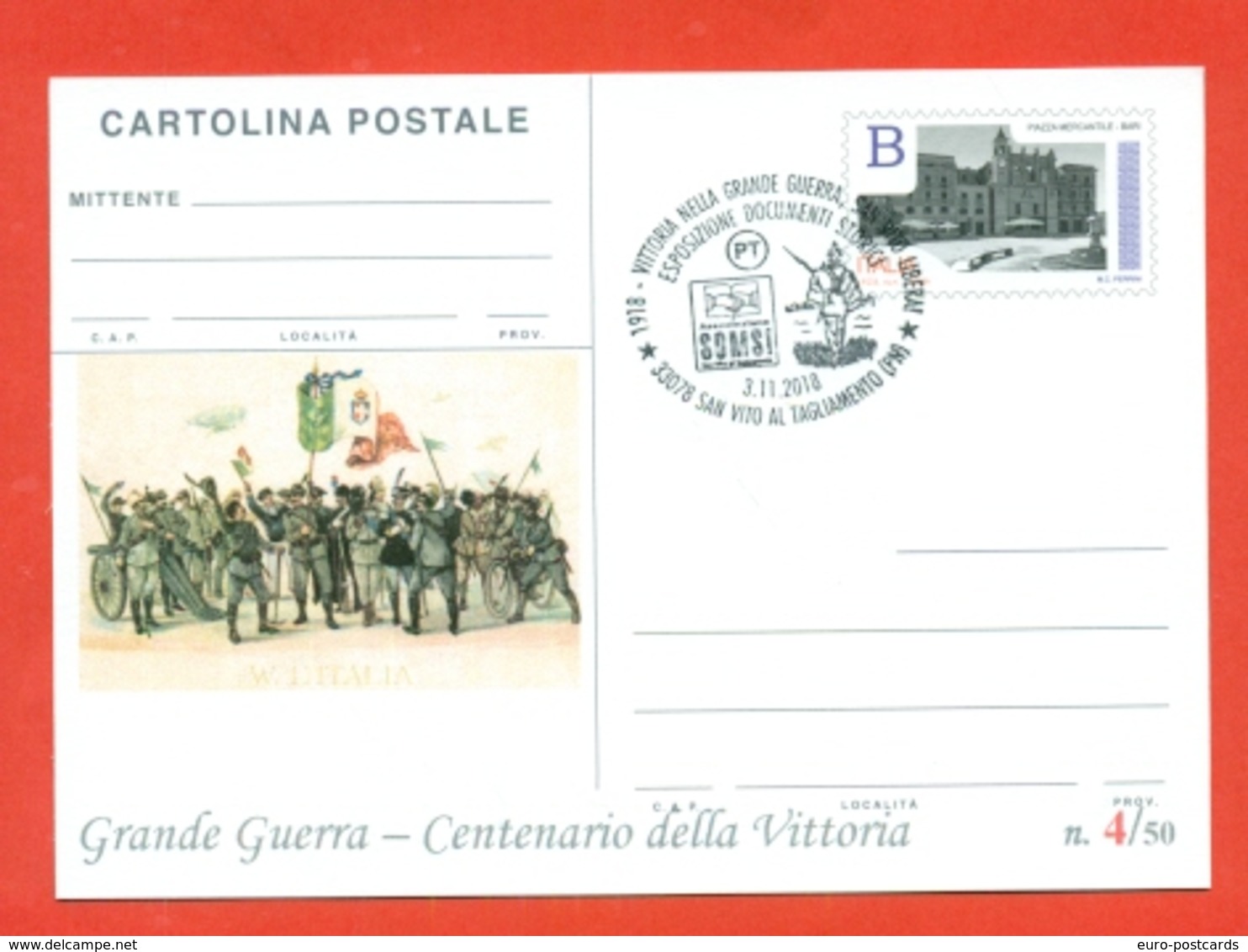 INTERI POSTALI-CARTOLINA POSTALE SOPRASTAMPA PRIVATA-MILITARII-MARCOFILIA-SAN VITO AL TAGLIAMENTO-CENTENARIO  VITTORIA - Guerre 1914-18