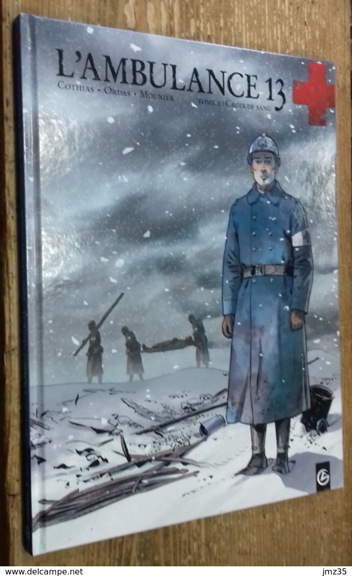 L'Ambulance 13, Tome 1 : Croix De Sang (ÉO) - Collezioni