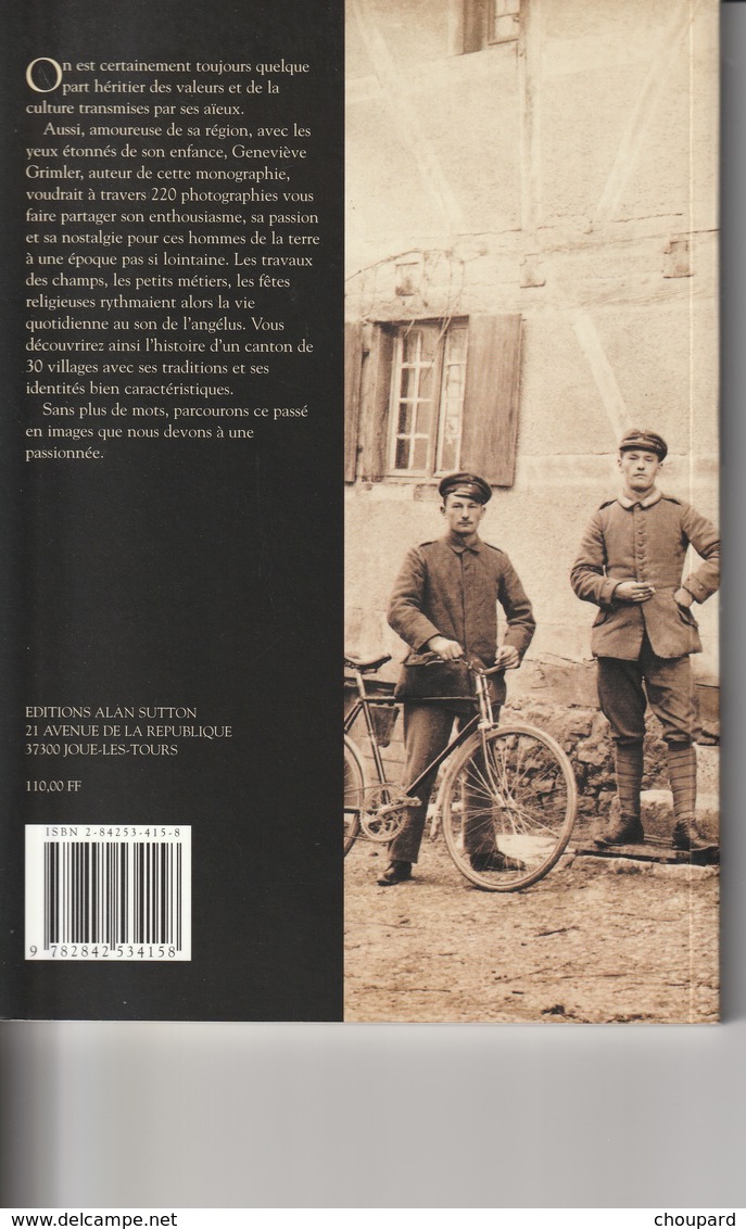 68 Haut Rhin  Trés Beau Livre De 127 Pages  MEMOIRE EN IMAGES Le Canton De Ferrette De Geneviève Grimler - Other & Unclassified