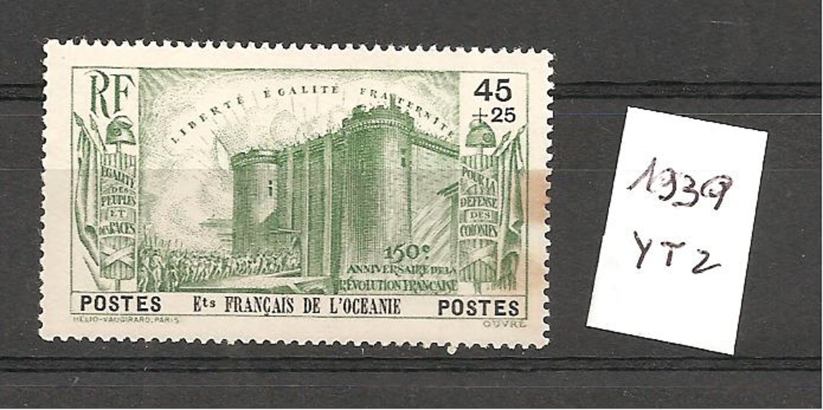 Océanie Anniv. De La Révoloution. Yt 2 De 1939.taché à Droite - Unused Stamps