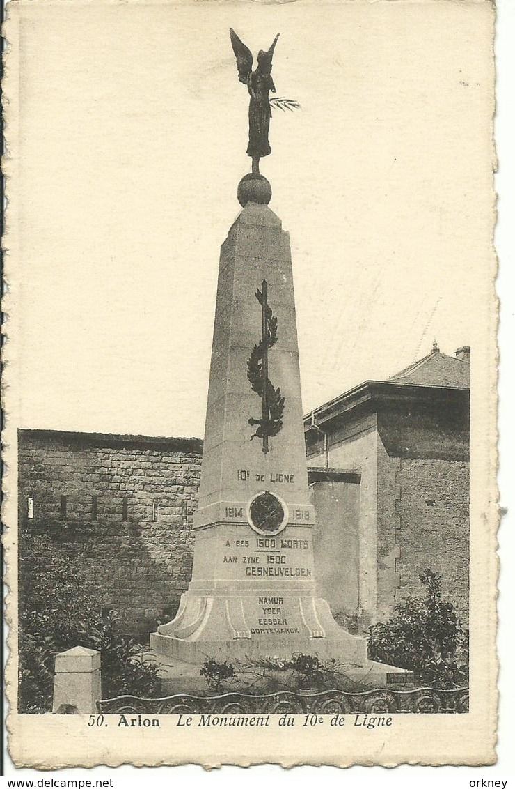 50 Arlon  Le Monument Du 10e De Légne - Aarlen