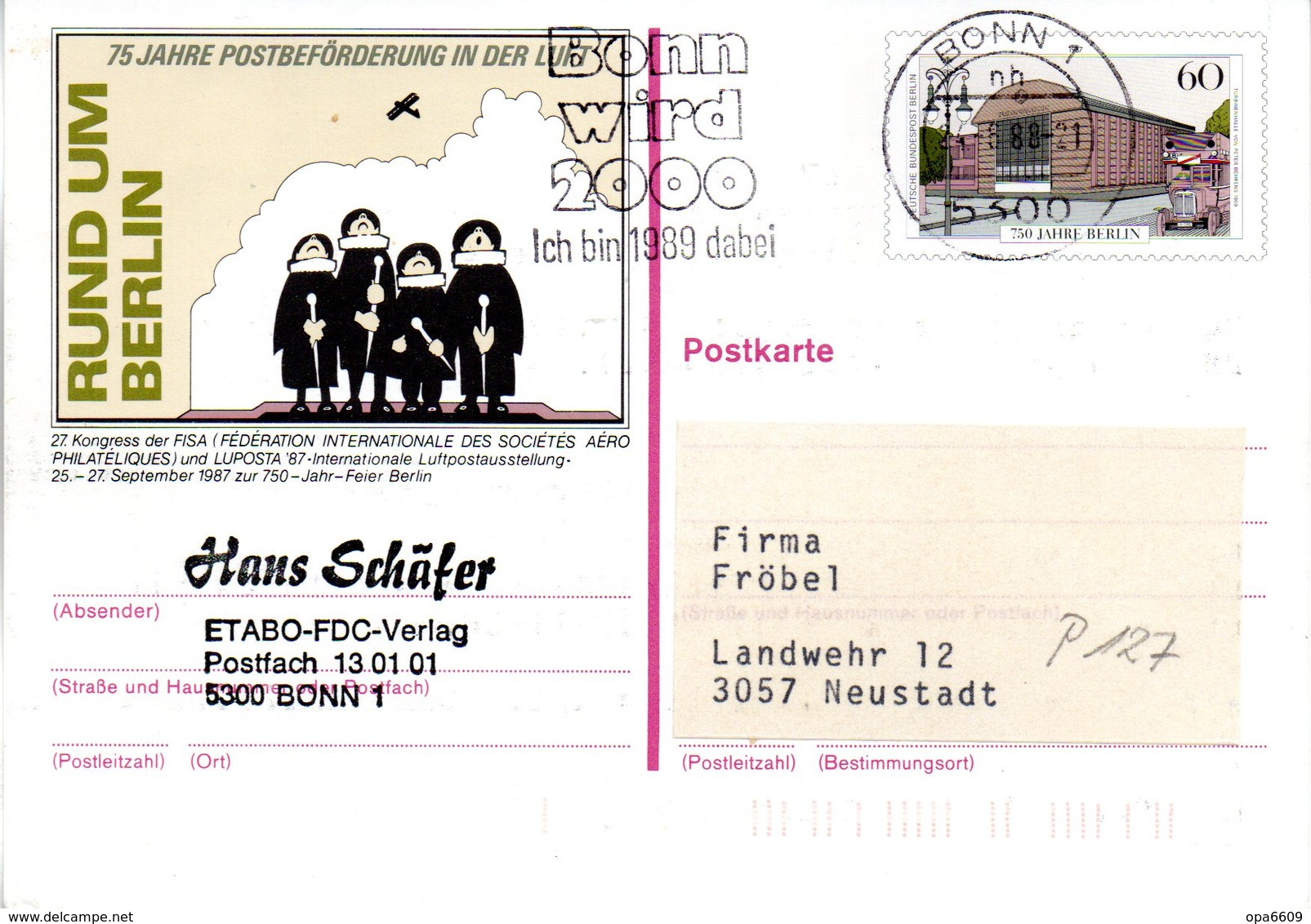WB Amtliche Ganzsachen-Sonderpostkarte P 127 "LUPOSTA'87" Wst."750 Jahre Berlin" 60(Pf) Mehrfarbig, MWSt 24.8.88 BONN 1 - Postkarten - Gebraucht