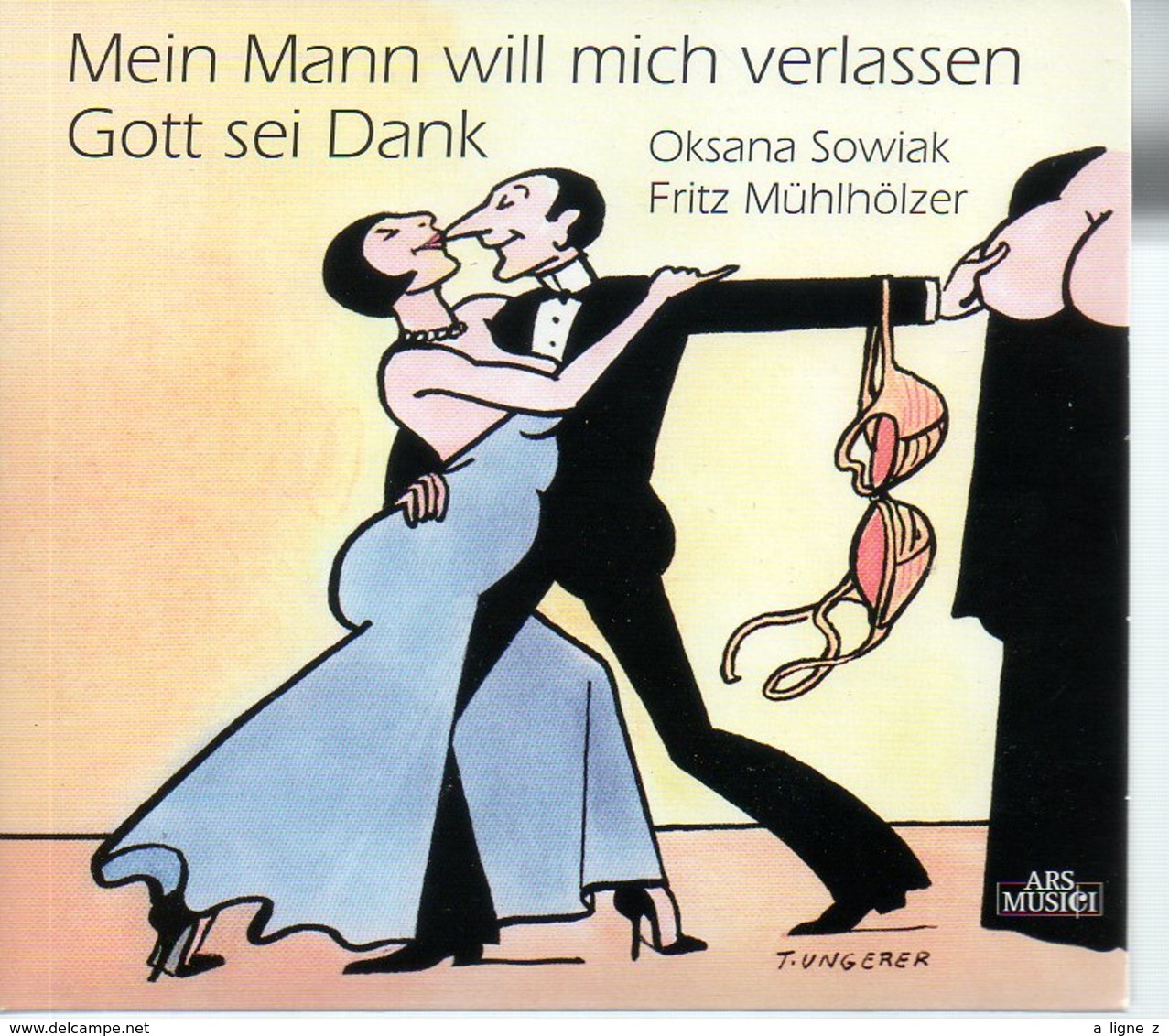 REF FRA CD Rare Tomi Ungerer Mein Mann Will Mich Verlassen Gott Sei Dank - Autres & Non Classés