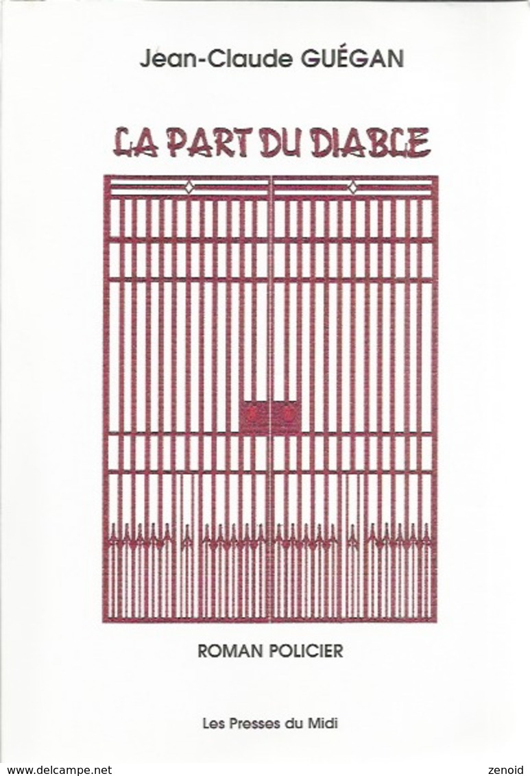 Dédicace De Jean-Claude Guégan - La Part Du Diable - Autographed