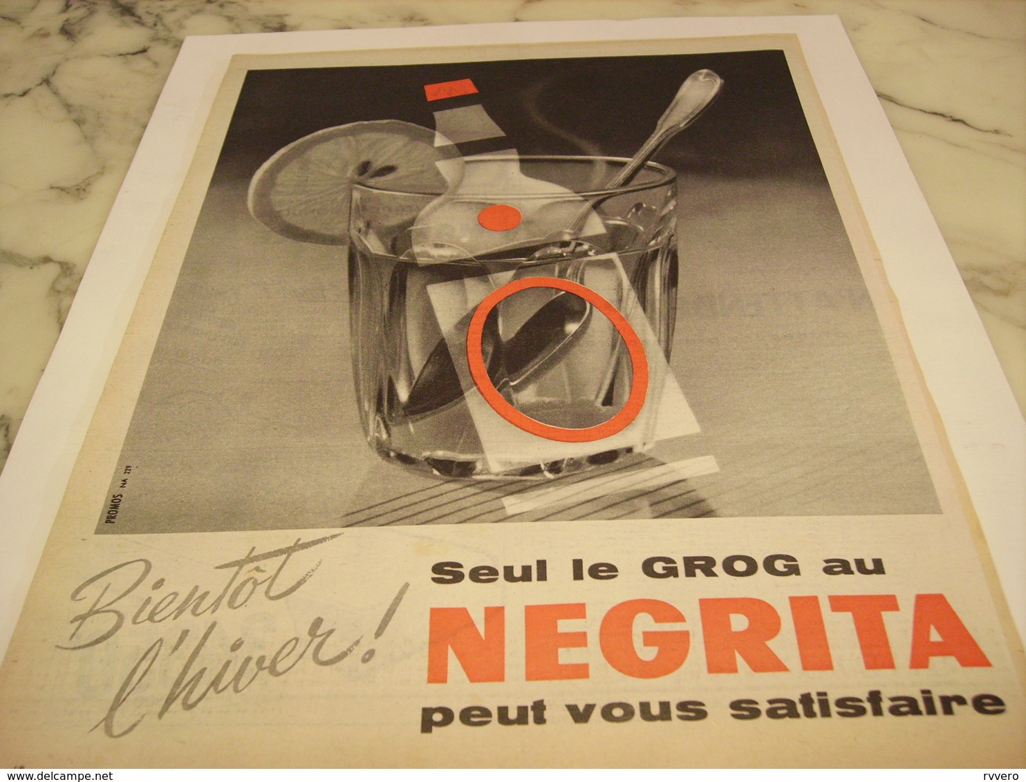 ANCIENNE PUBLICITE BIENTOT L HIVER  RHUM NEGRITA 1958 - Alcools