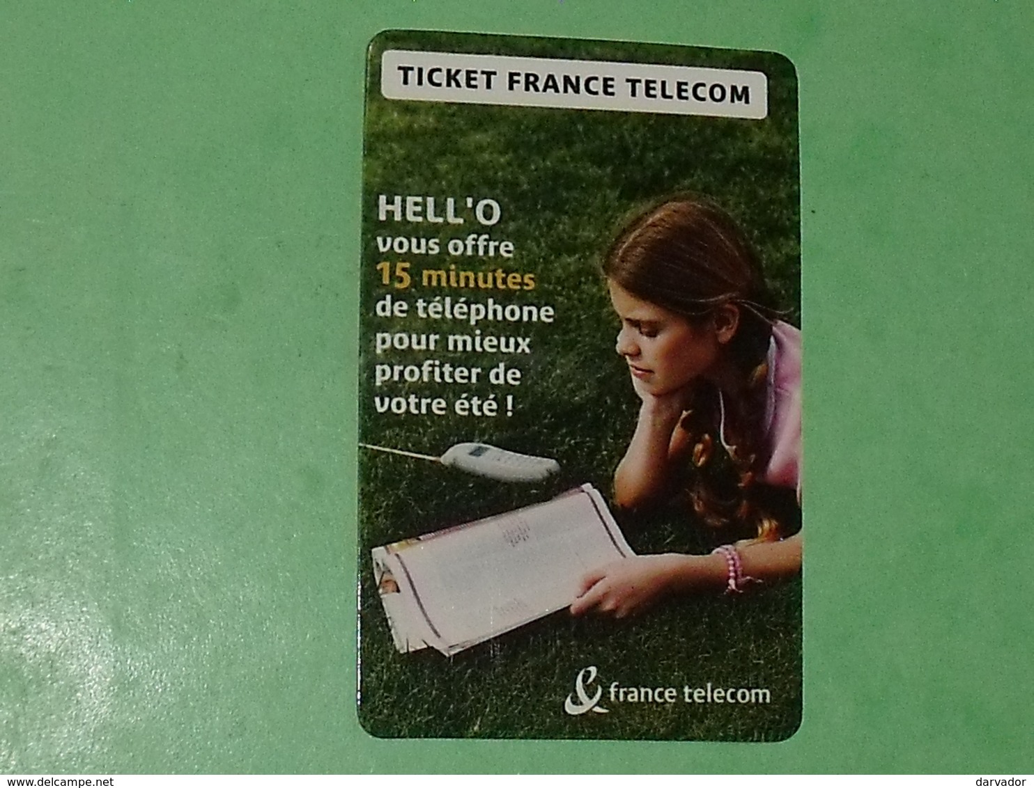 TLTL / FRANCE / Ticket France Télécom N° :G 116 Hello 2 " 15 Minutes Offertes" (en Carton)  TTB - Autres & Non Classés