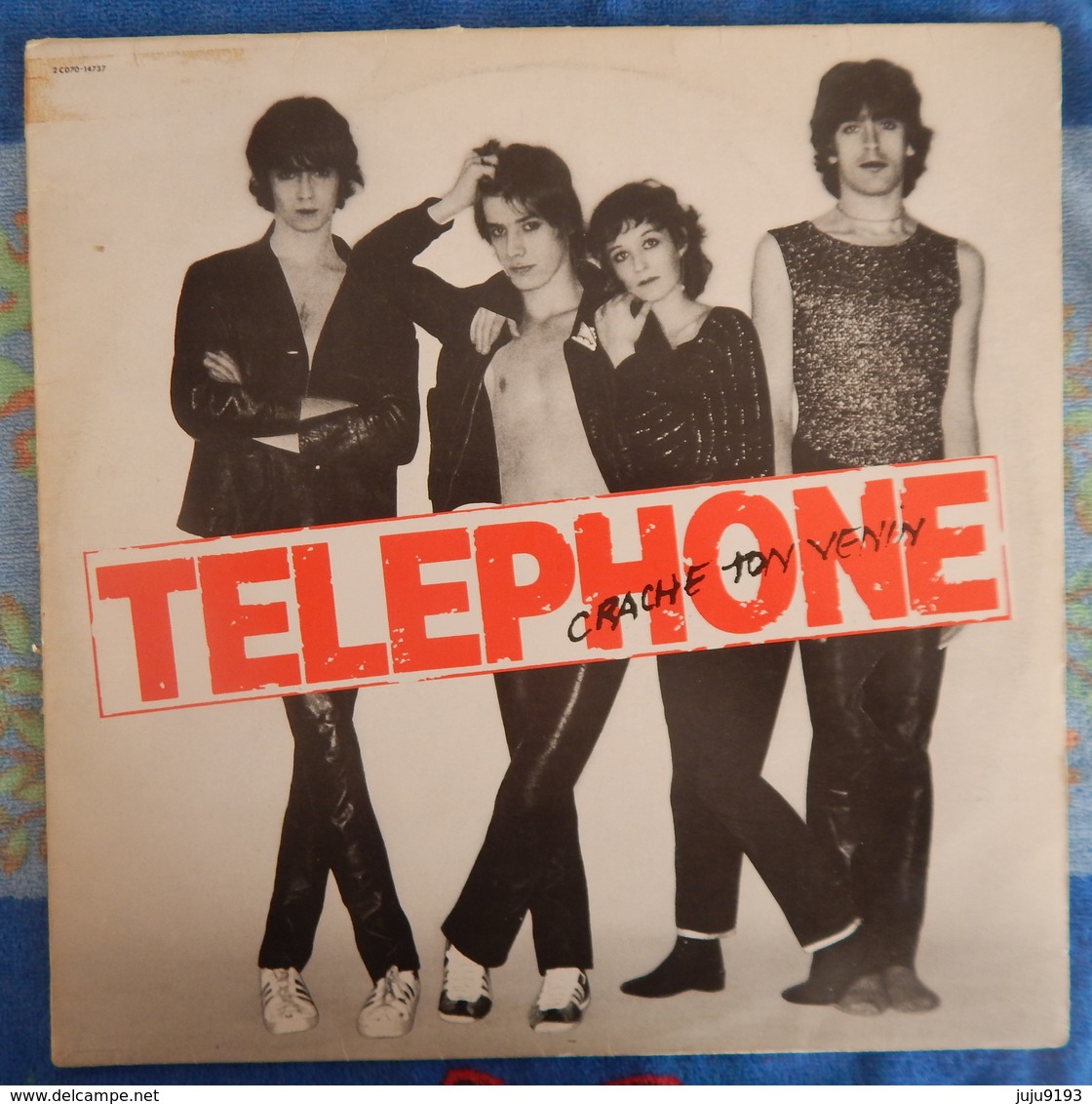 VINYLE 33 TOURS TÉLÉPHONE ANNÉE 1979 "CRACHE TON VENIN" BON ETAT D ECOUTE POCHETTE ETAT MOYEN 4 SCANS - Disco, Pop