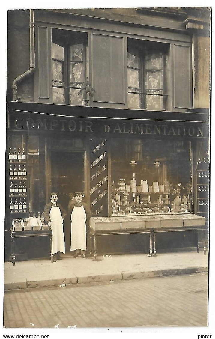 Devanture De MAGASIN - Comptoir D'Alimentation - CARTE PHOTO Non Située - Magasins