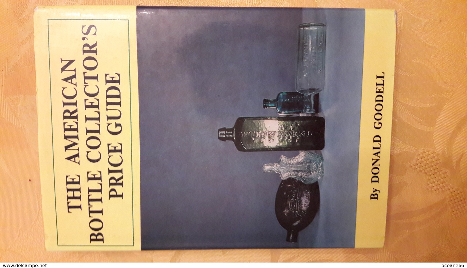 The American Bottle Collector's Price Guide 1973 - Books On Collecting