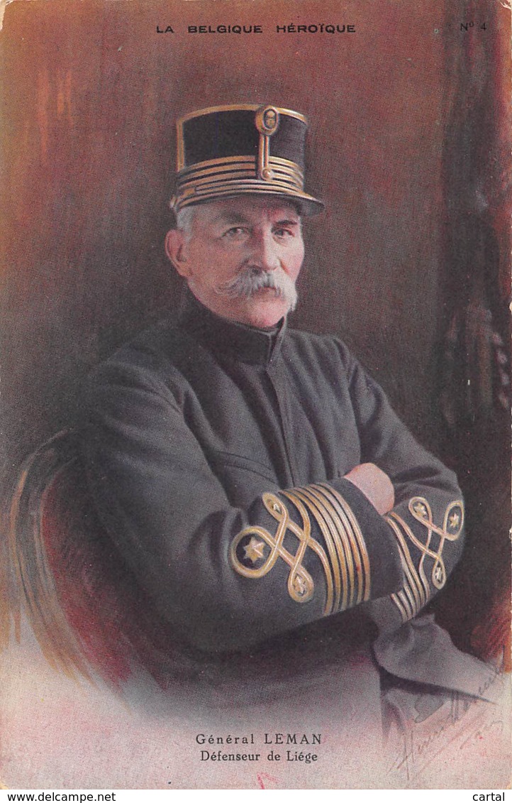 Général LEMAN - Défenseur De Liège - Luik