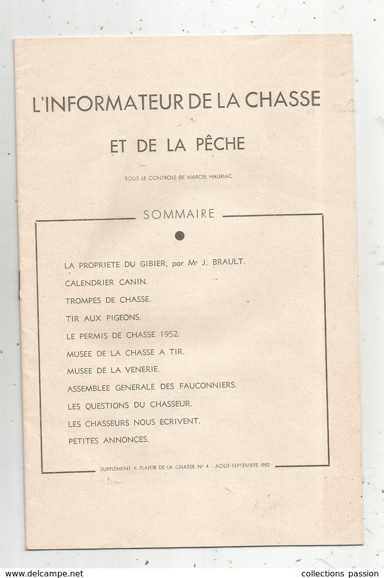 L'informateur De La CHASSE Et De La PÊCHE , 1952, 16 Pages  ,6 Scans , Frais Fr :3.15 E - Caza/Pezca