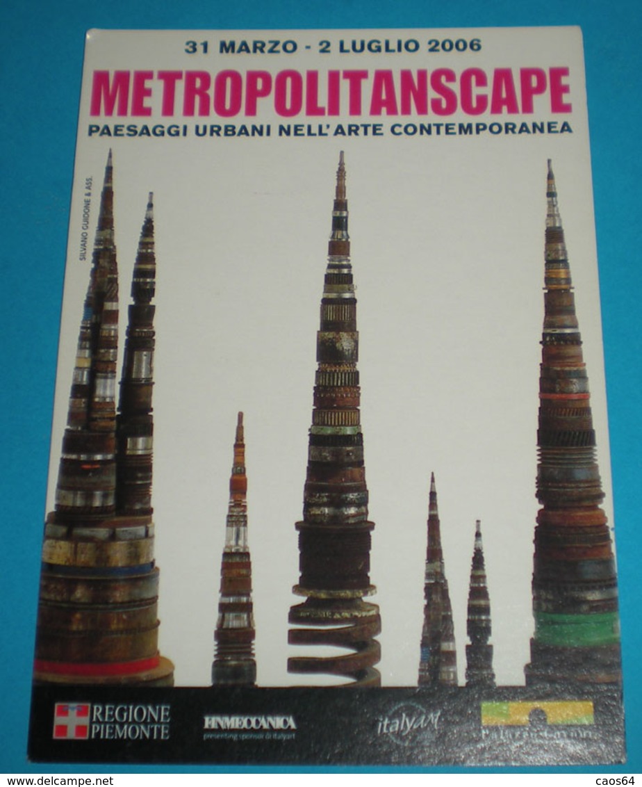 Torino METROPOLITANSCAPE Mostra Arte Contemporanea Cartolina Freecards 587 Anno 2006 - Inaugurations