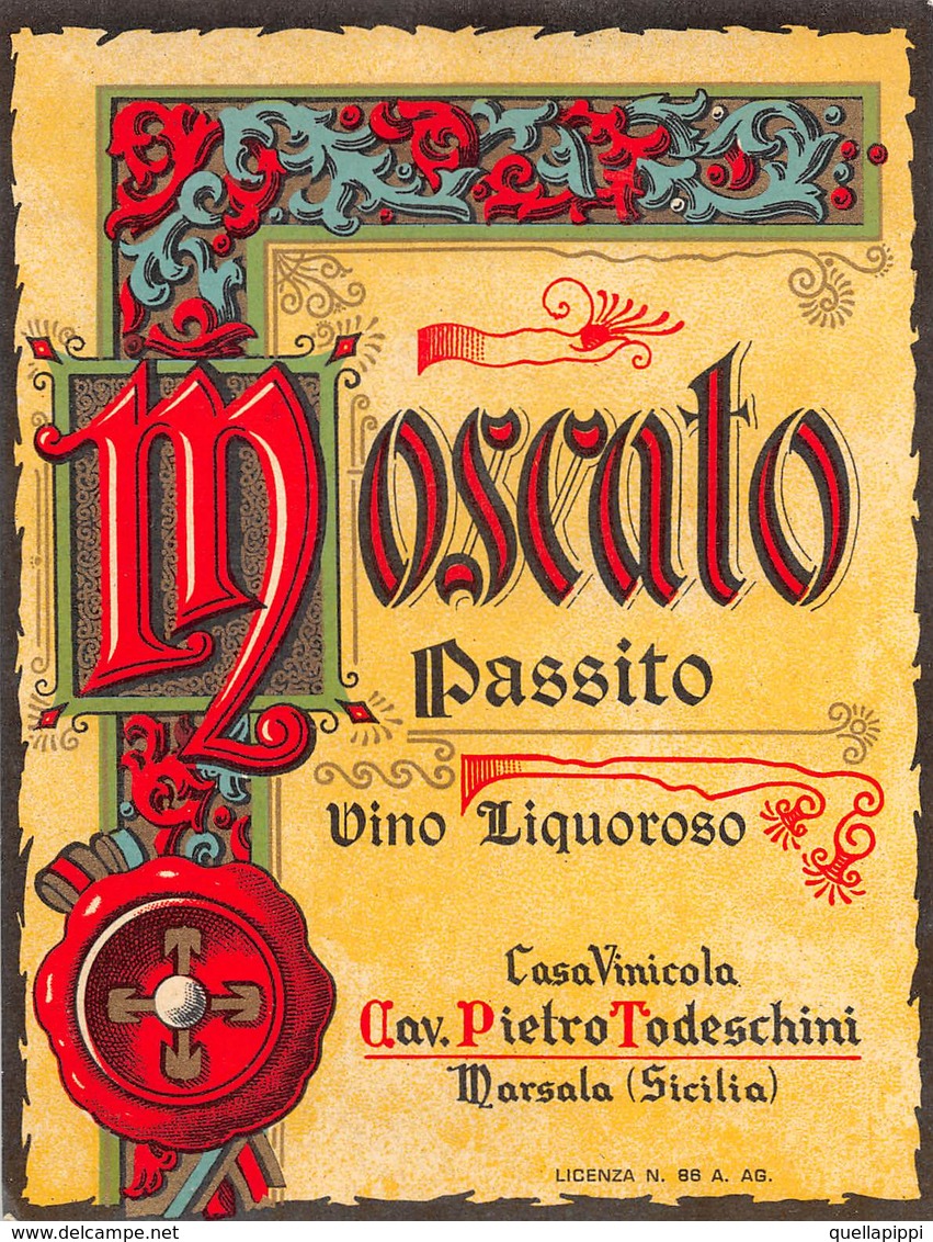 D9199 "MOSCATO PASSITO - VINO LIQUOROSO - CASA VINICOLA CAV. PIETRO TODESCHINI - MARSALA SICILIA"  ETICHETTA ORIGINALE. - Altri & Non Classificati