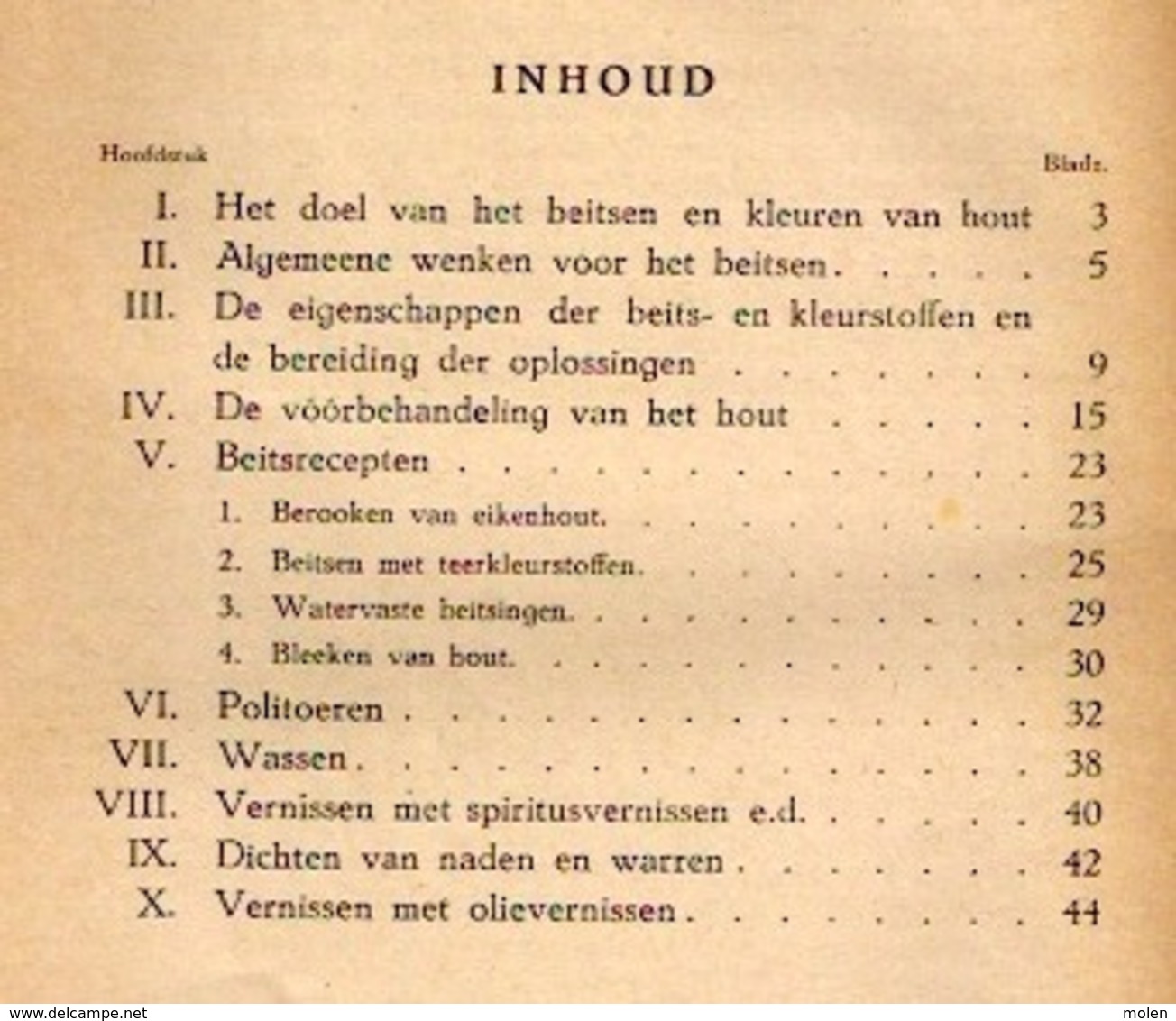 HET BEITSEN POLITOEREN WASSEN En VERNISSEN Van HOUT 56pp ©1919 TIMMERMAN SCHRIJNWERKER Houtbewerker HOUTBEWERKING Z417 - Pratique