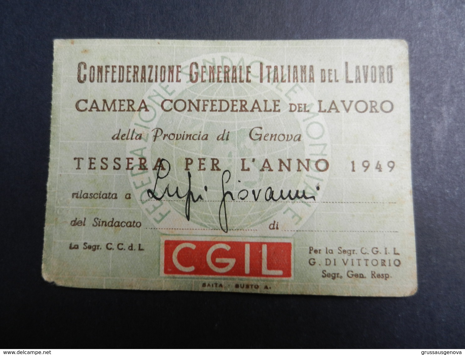 19916) CONFEDERAZIONE GENERALE LAVORO 1949 TESSERA CON BOLLINI - Documenti Storici