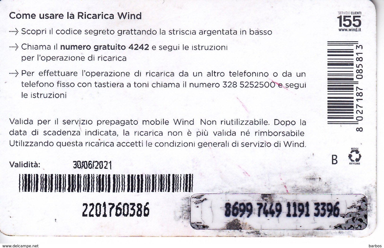 Italy ,  WIND , Phonecard Prepaid  ,  Used - [2] Sim Cards, Prepaid & Refills