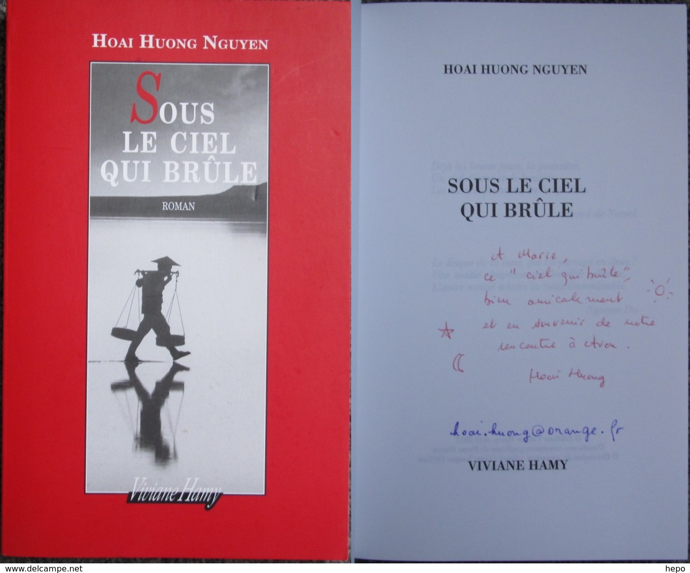 Hoai Huong Nguyen - Sous Le Ciel Qui Brule - Livre / Roman Avec  Envoi / Dedicace Autographe - Livres Dédicacés