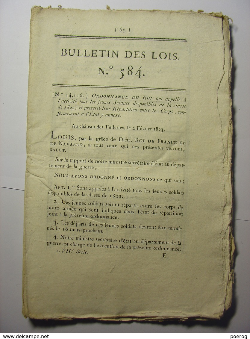 BULLETIN DES LOIS 12 FEVRIER 1823 - APPEL CONSCRITS CLASSE 1822 ET REPARTITION ENTRE LES CORPS SOLDATS ARMEE MILITAIRES - Wetten & Decreten