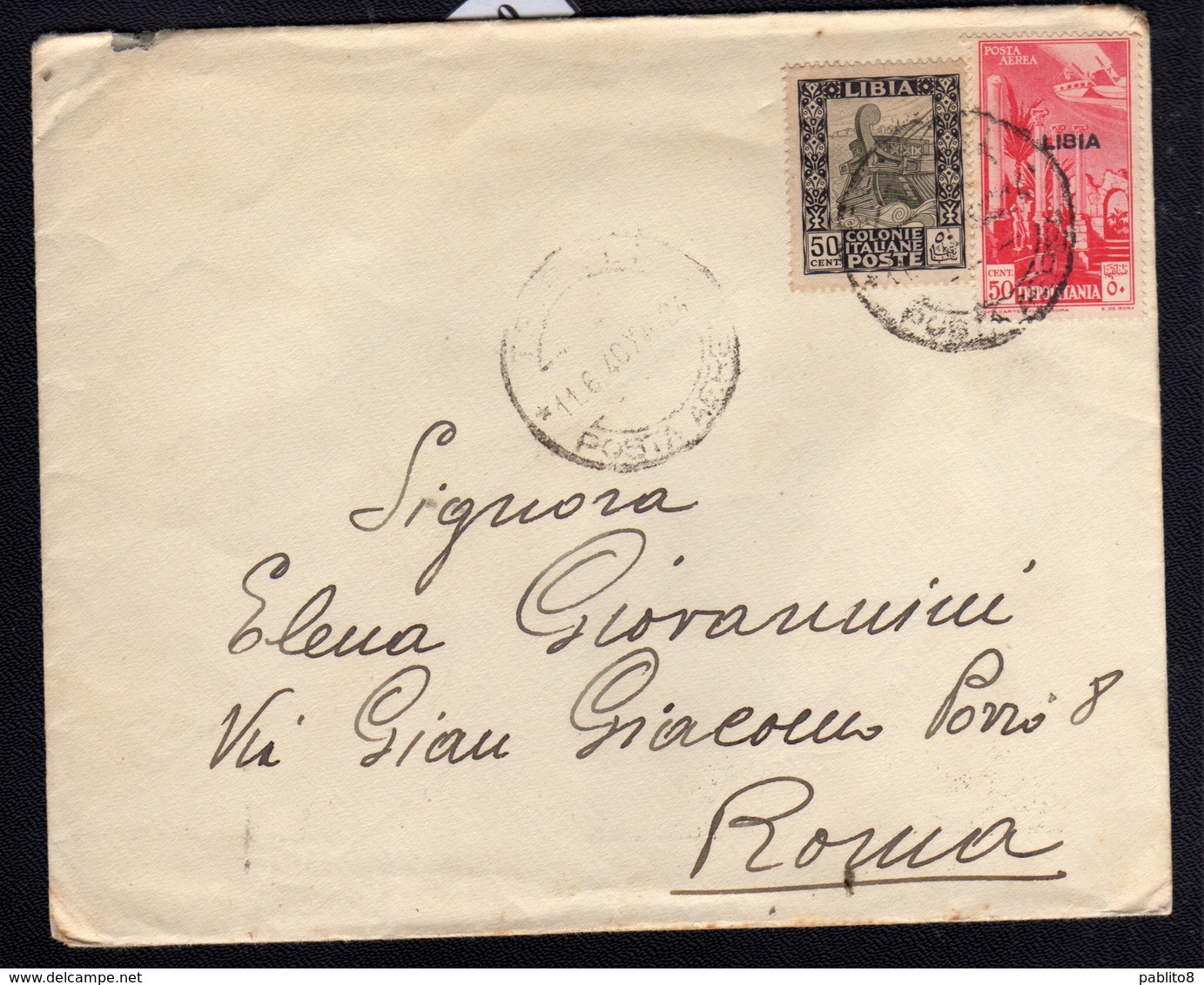 COLONIE ITALIANE LIBIA 11 6 1940 POSTA AEREA AIR MAIL CENT. 50 + PITTORICA CENT. 50 LETTERA COVER - Libya