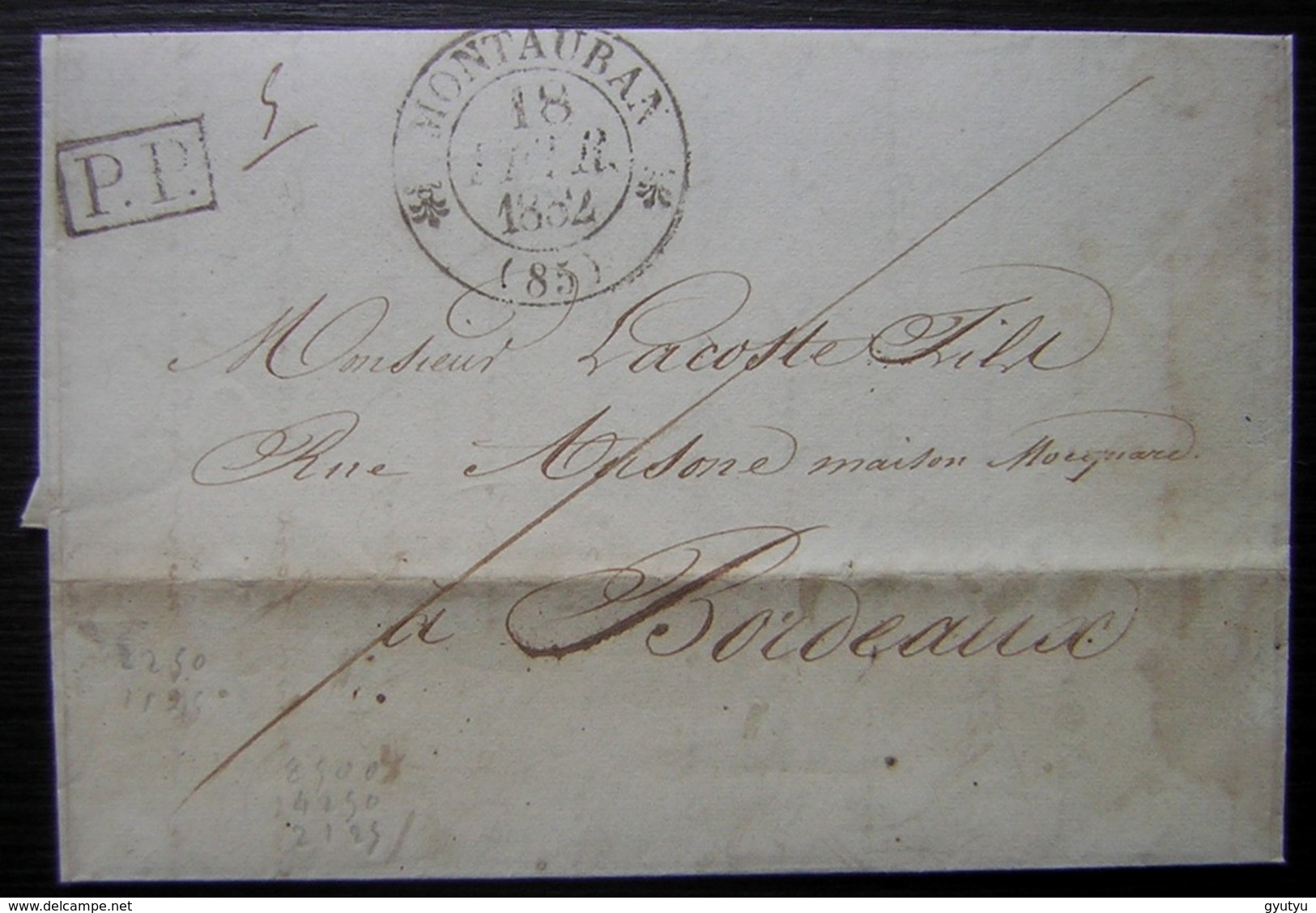 Montauban 1832 Lettre En Port Payé Pour Bordeaux - 1801-1848: Vorläufer XIX