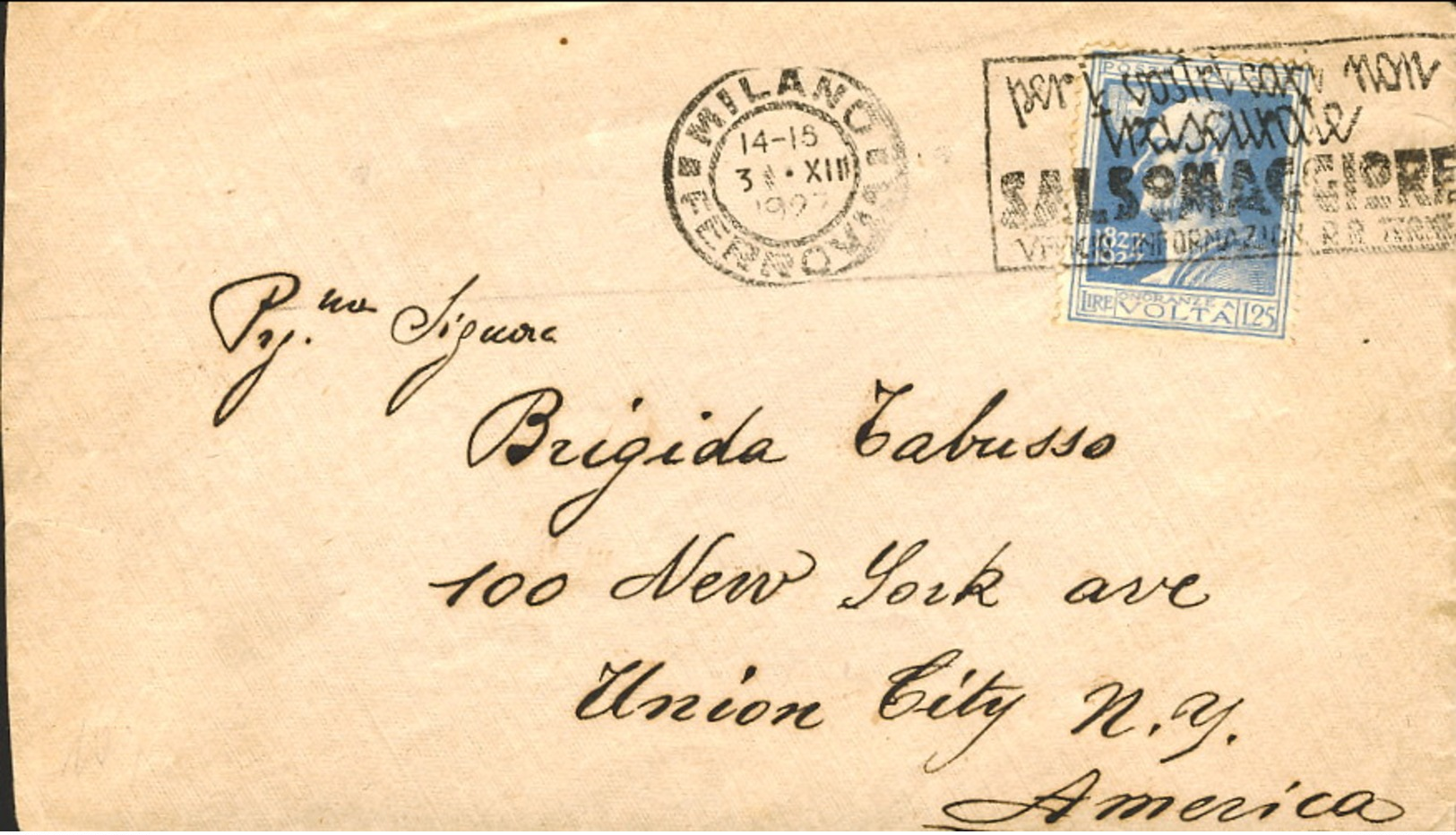 1927-cat.Sassone Euro 100 Busta Diretta In Usa Affr. L. 1,25 Alessandro Volta Isolato Annullo Meccanico "per I Vostri Ca - Storia Postale