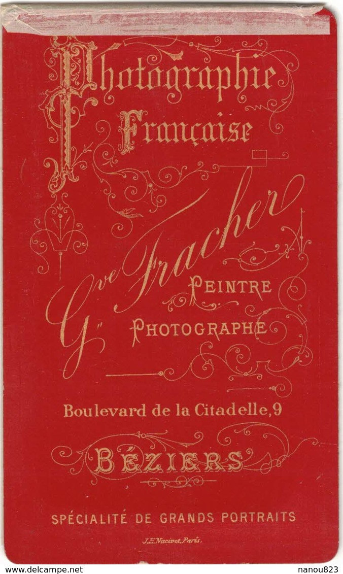 MILITARIA PHOTO CDV PORTRAIT Photographie Photographe FRACHER à BEZIERS Second Empire Militaire Col N° 13 UNIFORME - War, Military