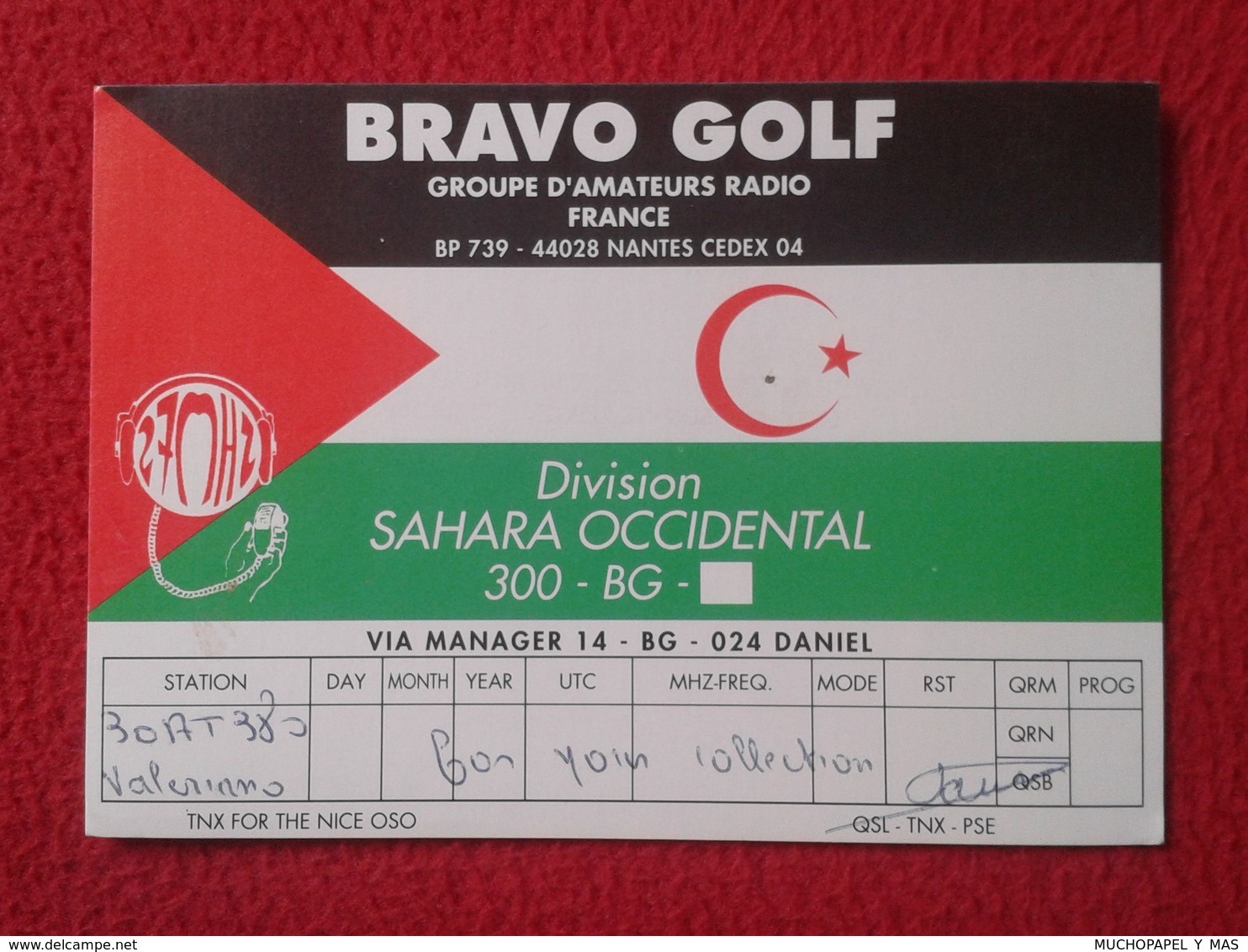 TARJETA TIPO POSTAL TYPE POST CARD QSL RADIOAFICIONADOS RADIO AMATEUR FRANCE SAHARA OCCIDENTAL DIVISION BRAVO GOLF VER F - Otros & Sin Clasificación