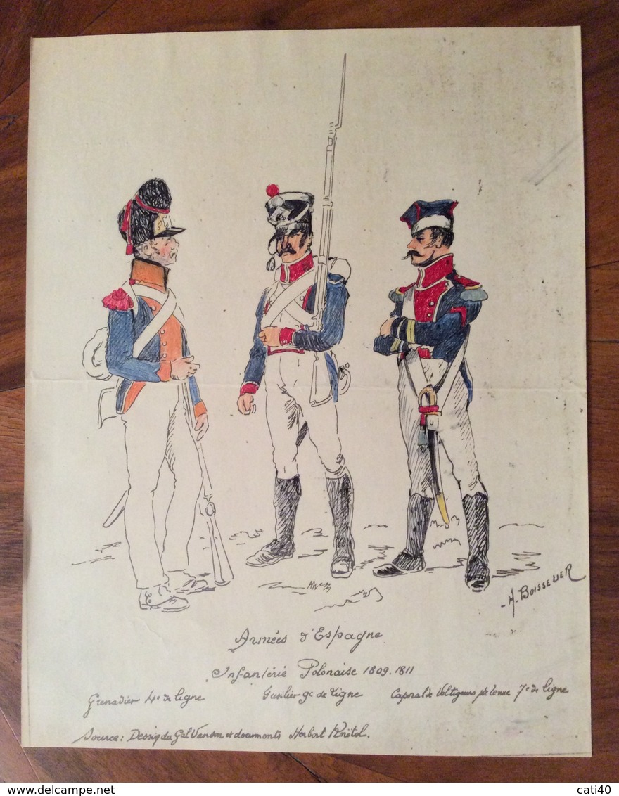 UNIFORMI MILITARI  TRUPPE STRANIERE AL SERVIZIO FRANCESE ARMES DE ESPAGNE INFANTERIE COLONAISE 1809-1811  Di Boisseuer - Uniforms