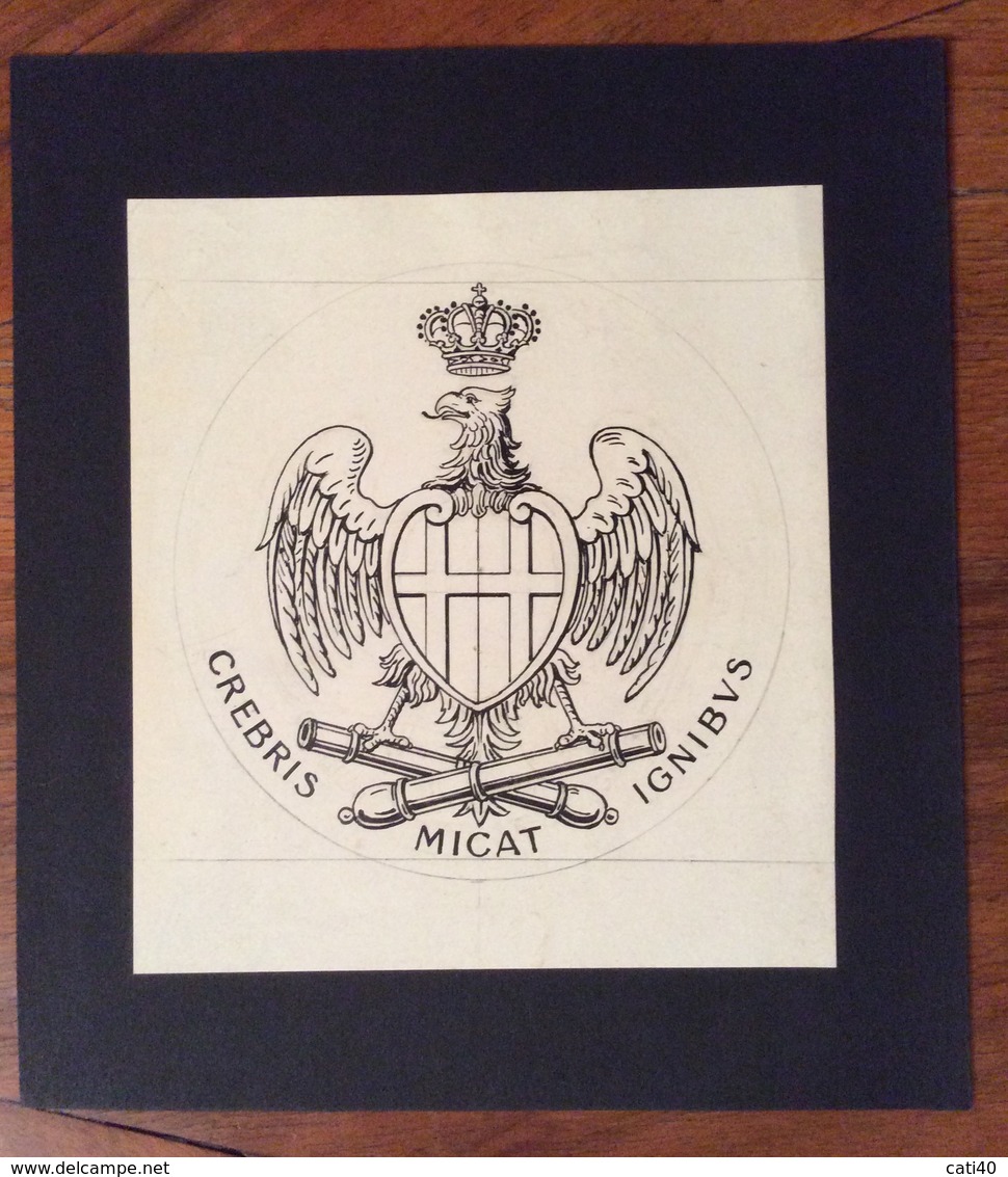 STEMMI MILITARI  AQUILA CORONATA CON STEMMA SU SIMBOLO ARTIGLIERIA " Crebris Micat Ignibus (11x13)  China Di Anonimo - Uniformes