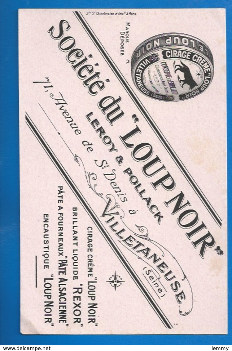 BUVARD ILLUSTRÉ - 93 - VILLETANEUSE - SOCIÉTÉ LOUP NOIR, 71 AV. DE ST-DENIS, LEROY & POLLACK - CIRE, CIRAGE.. - Kleidung & Textil
