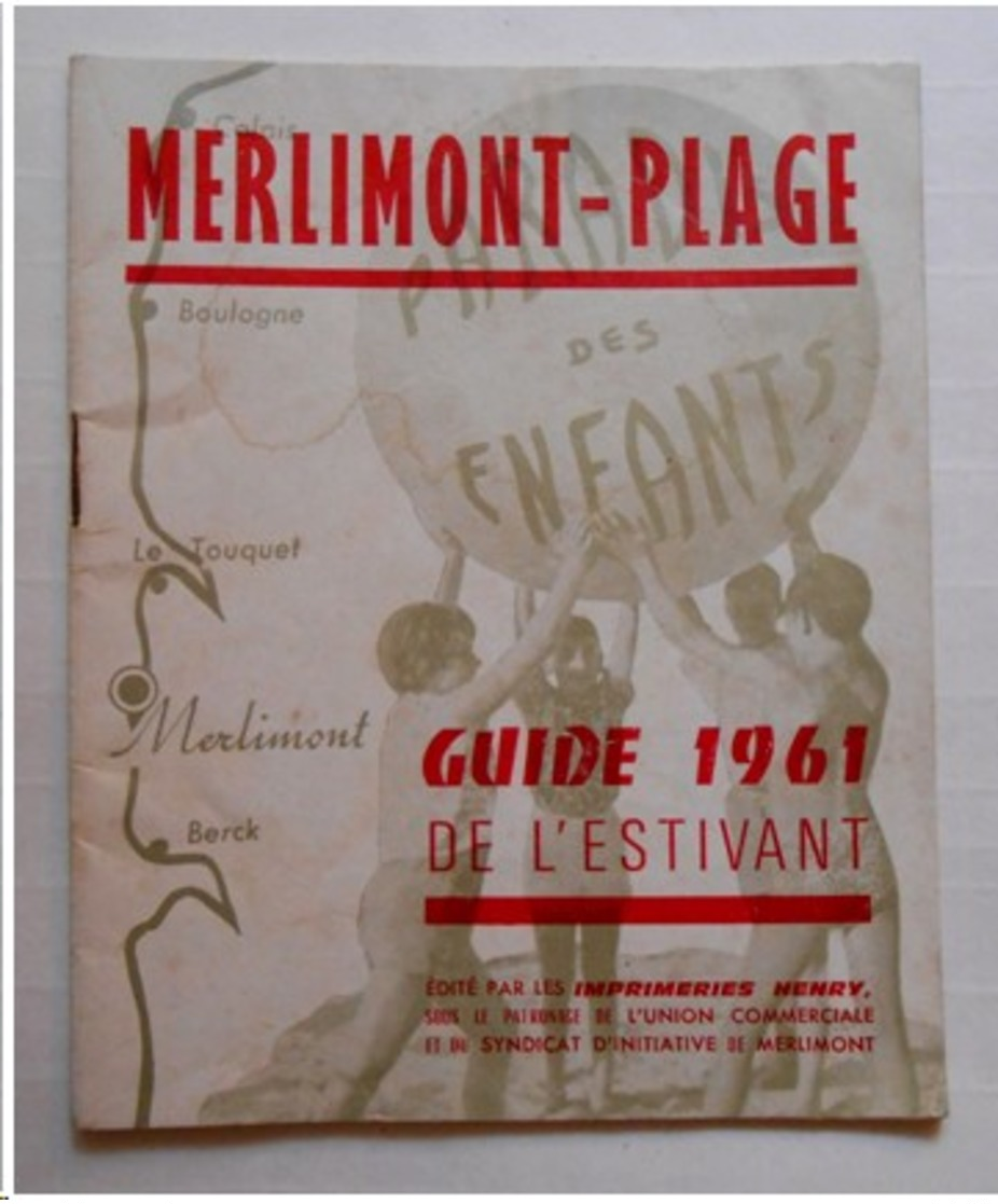 62 . MERLIMONT . Guide 1961 De L' Estivant - Dépliants Touristiques