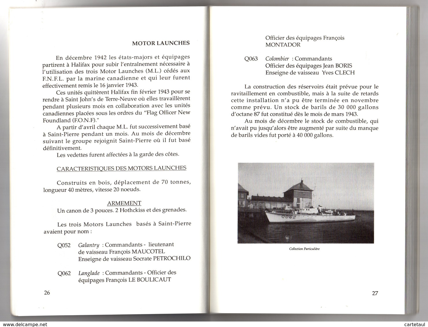 FRANCE LIBRE à SAINT PIERRE MIQUELON "Un Amiral Dans Nos Iles" Amiral MUSELIER Les F.N.F.L. 166 P. Intérieur Comme Neuf - War 1939-45
