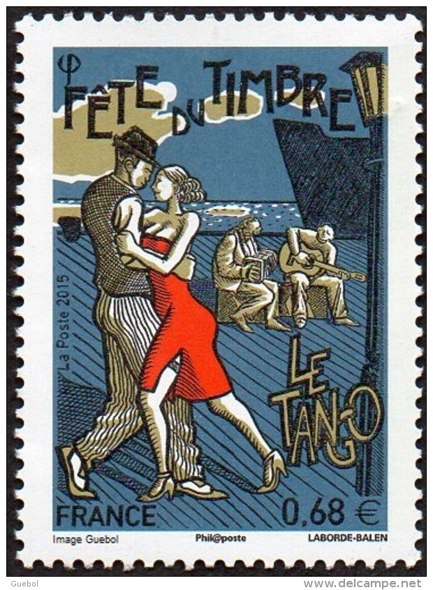 France N° 4982 ** Fête Du Timbre 2015 - La Danse  Le Tango. - Neufs