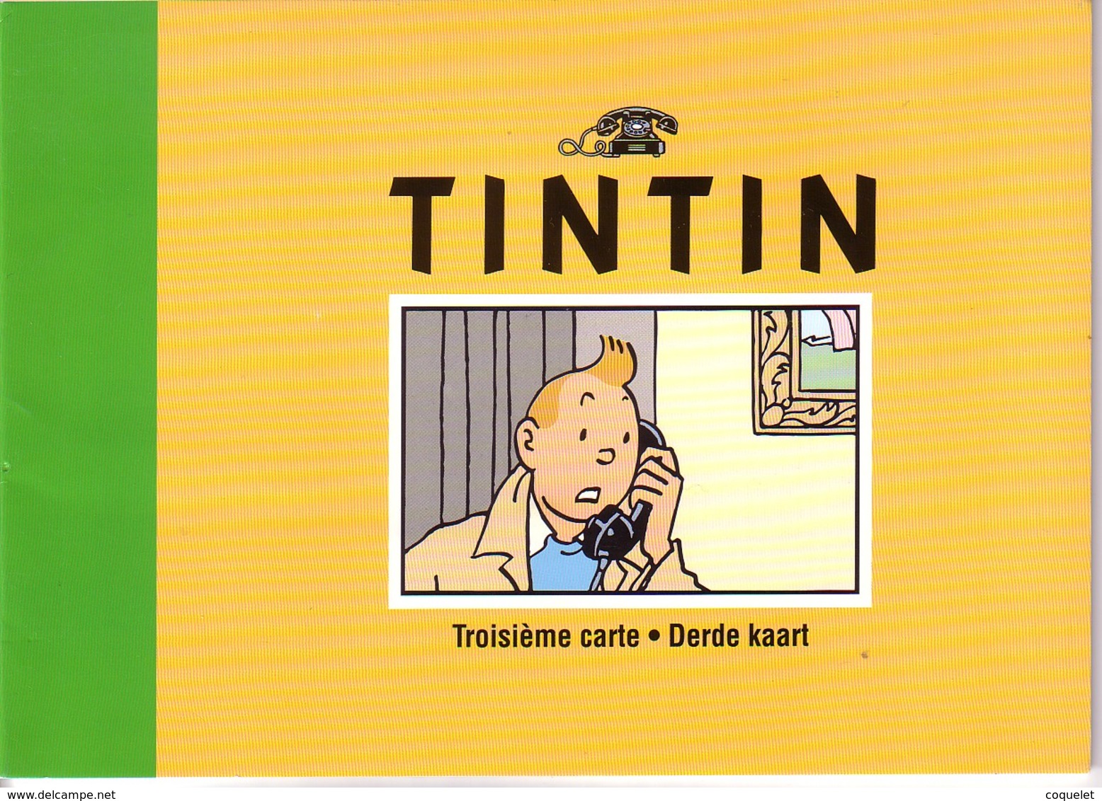 TINTIN 3ème Carte Belgacom Neuve - L'OREILLE CASSEE N°1 - Tirage 4000 Ex - Carte Numéro II/VI  N° 1418 - Comics