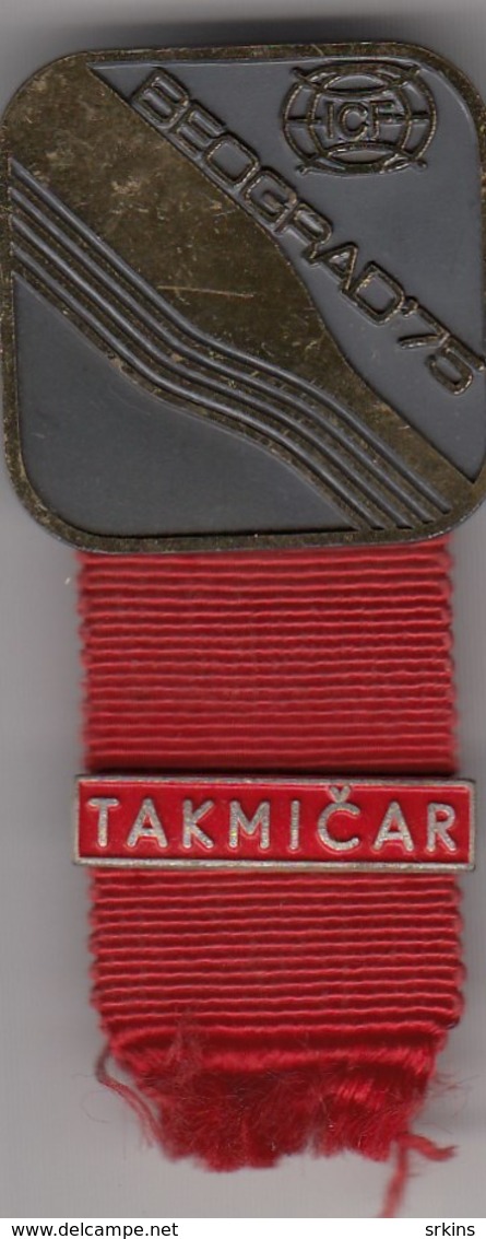 Rare Participant Badge "Competitor" -  ICF Kayak And Canoe World Championships Belgrade 1971. Yugoslavia - Kano