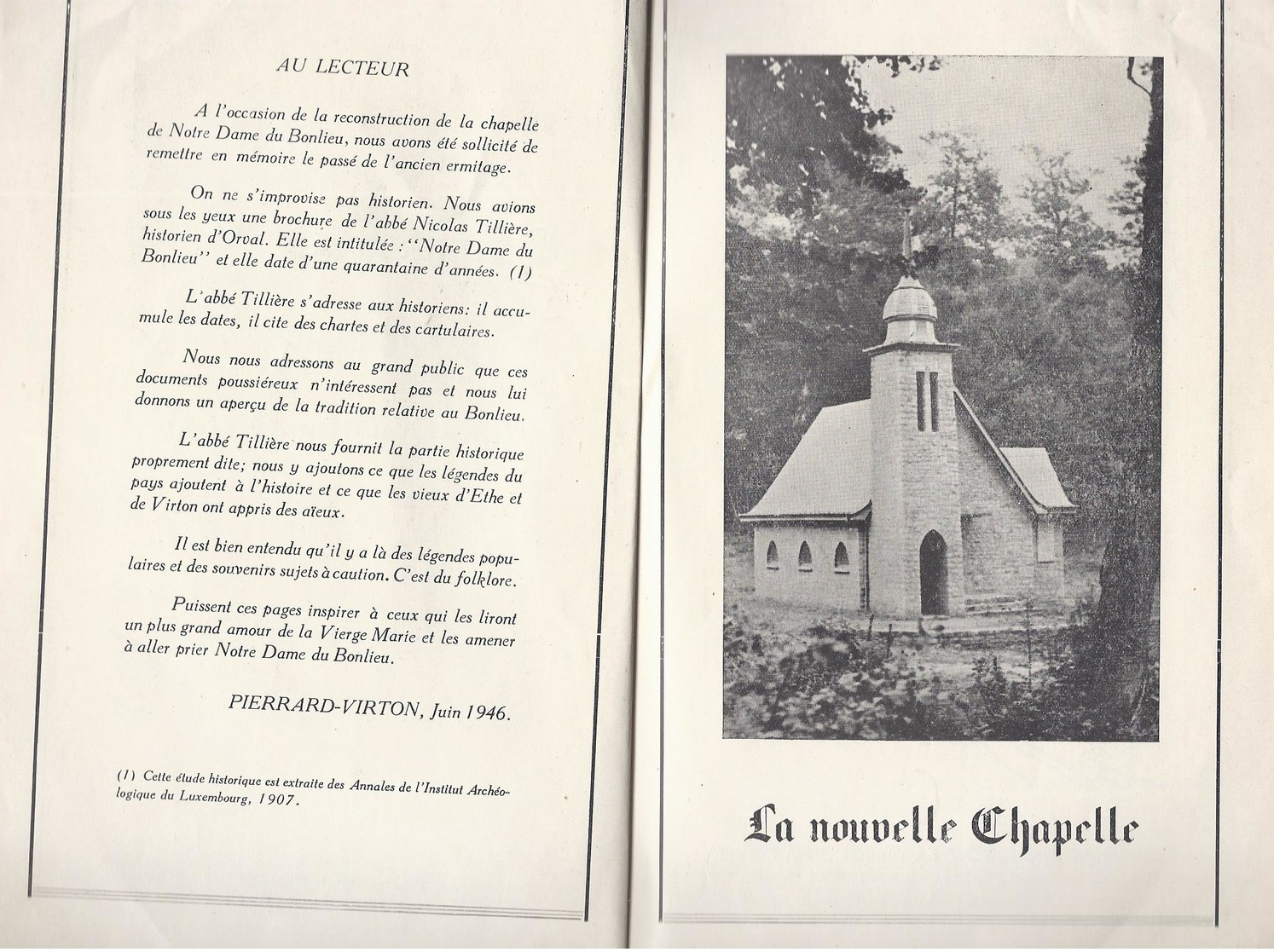 1946 L' ERMITAGE DU BONLIEU DANS LES BOIS D' ETHE - VIRTON - PAYS GAUMAIS CHAPELLE DE NOTRE DAME MOULIN DE RABAIS - Histoire