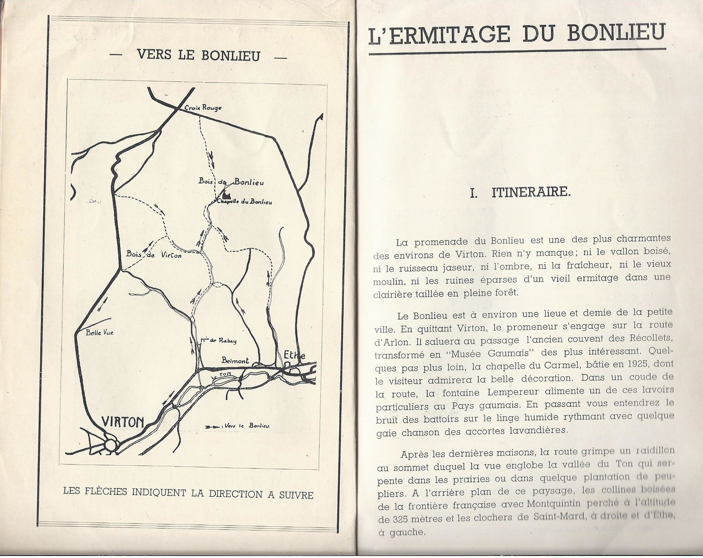 1946 L' ERMITAGE DU BONLIEU DANS LES BOIS D' ETHE - VIRTON - PAYS GAUMAIS CHAPELLE DE NOTRE DAME MOULIN DE RABAIS - Histoire