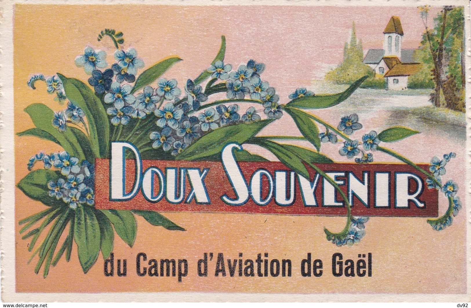 ILLE ET VILAINE CAMP D AVIATION DE GAEL DOUX SOUVENIRS - Autres & Non Classés